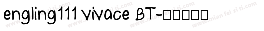 engling111 vivace BT字体转换